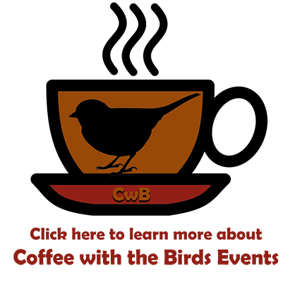 Coffee with the birds events